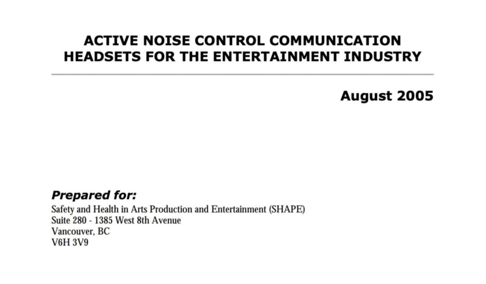 Active Noise Control Communication Headsets for the Entertainment Industry Report