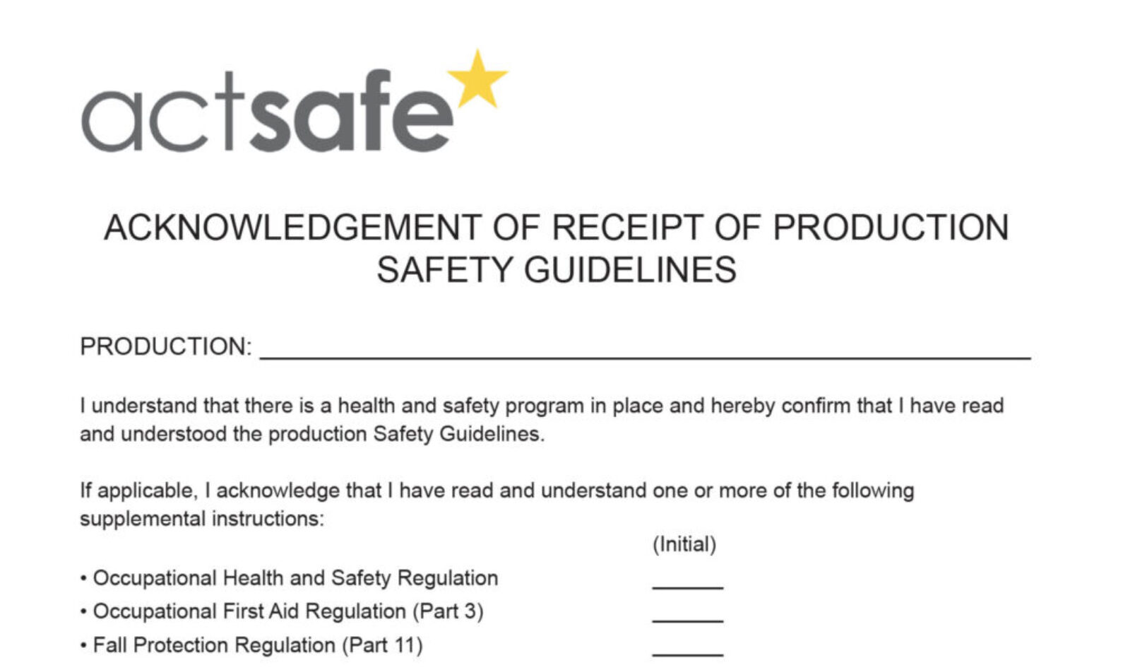 Acknowledgement of Receipt of Production Safety Guidelines Checklist