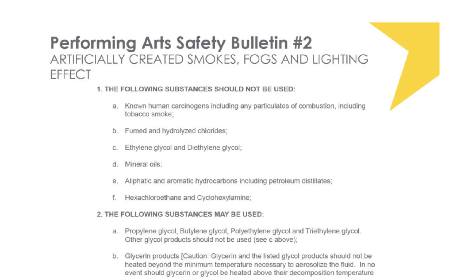 #2 Artificially Created Smokes, Fogs And Lighting Effect Performing Arts Safety Bulletin