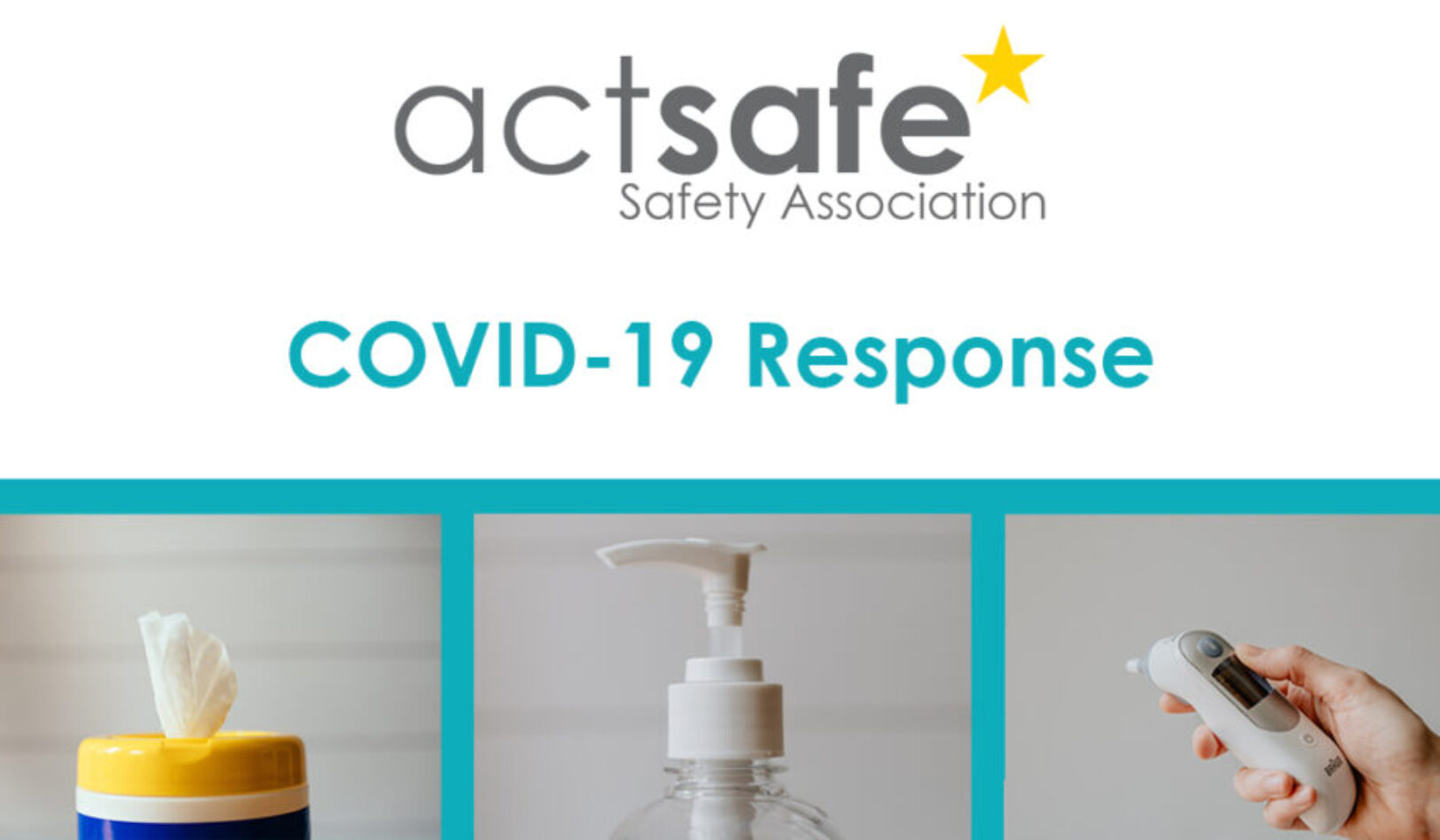 Actsafe’s COVID-19 Response