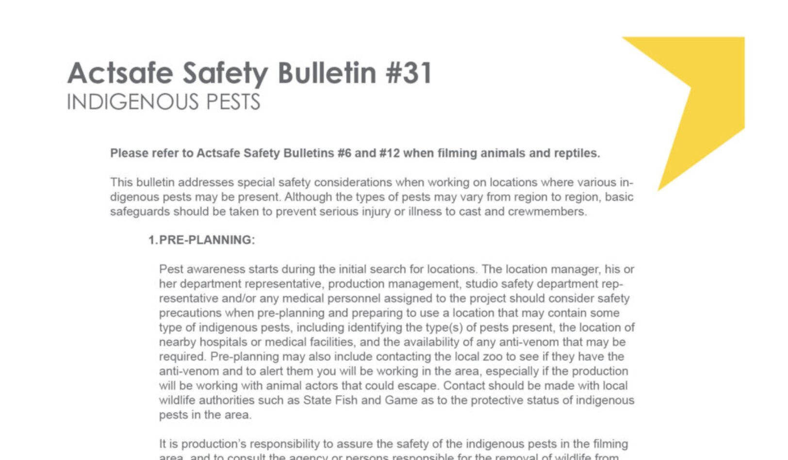 #31 Indigenous Pests Motion Picture Safety Bulletin