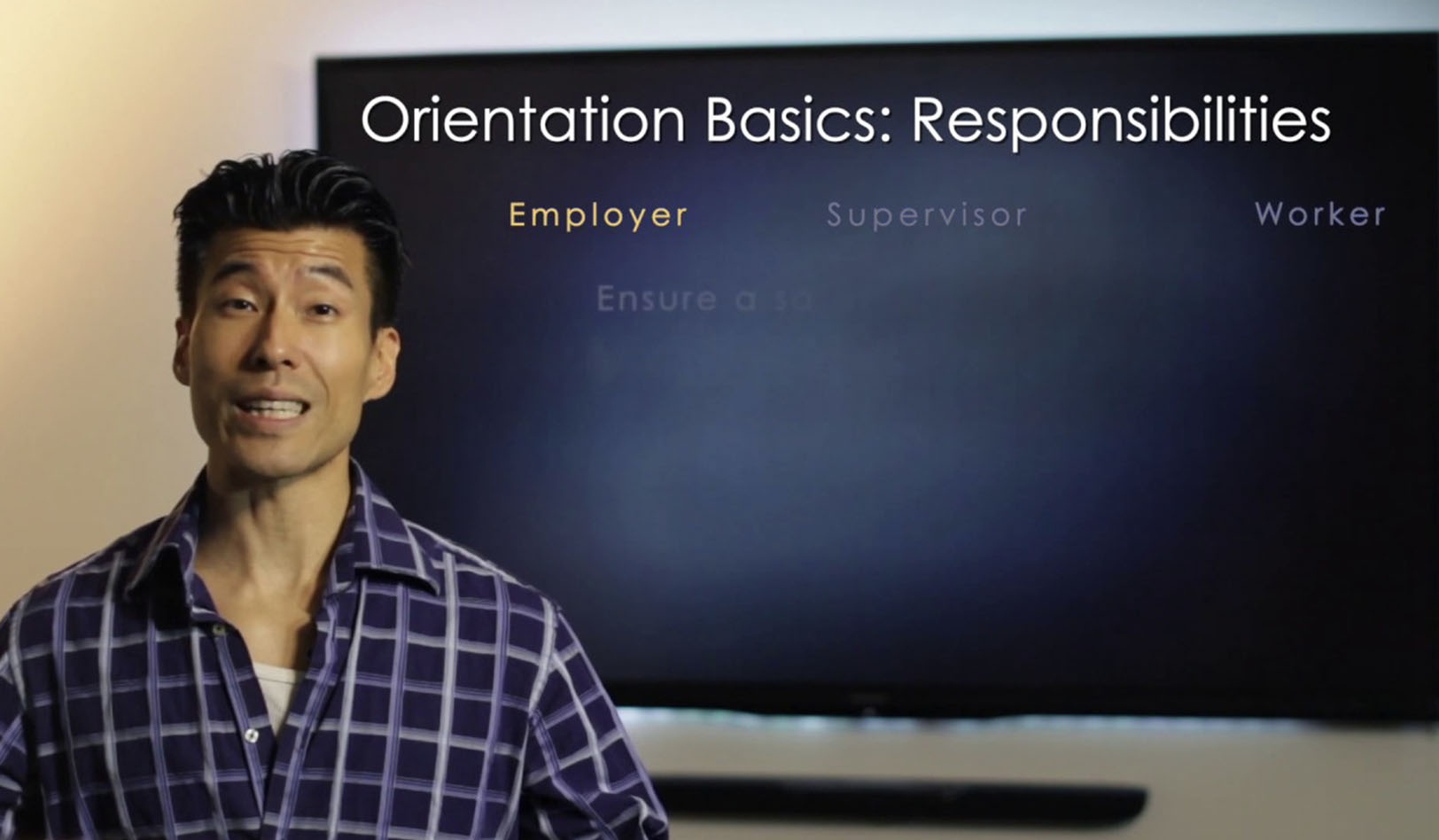 Orientation Basics – Employer, Supervisor and Worker Responsibilities Video