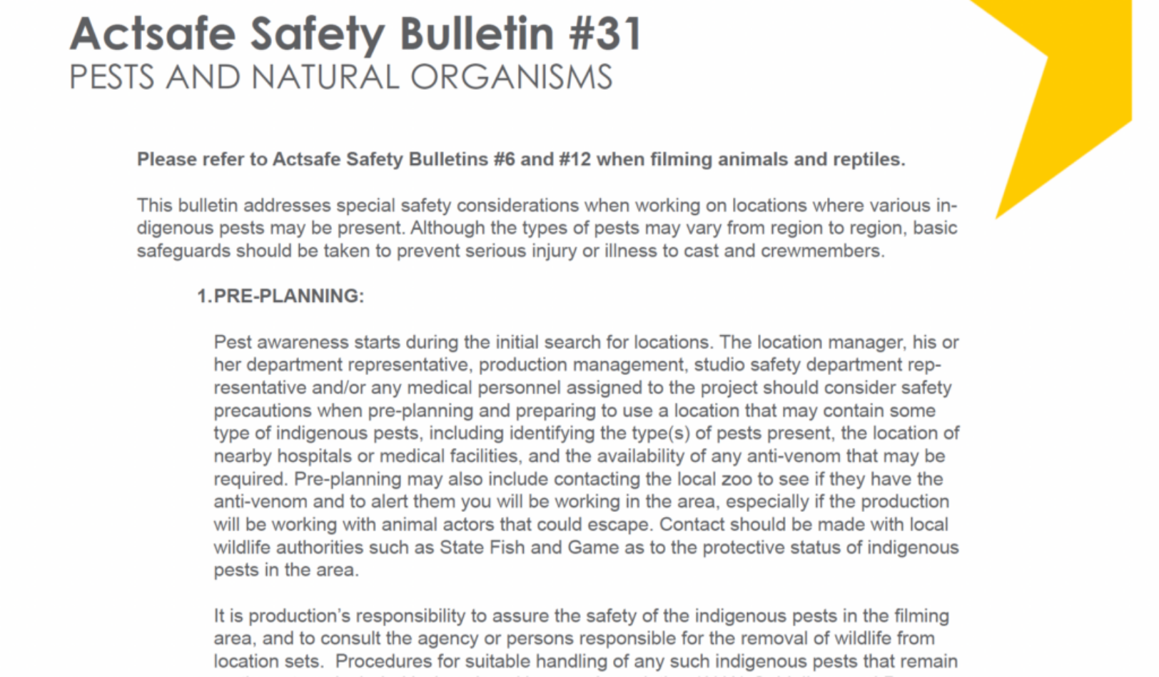 #31 Pests and Natural Organisms Motion Picture Safety Bulletin