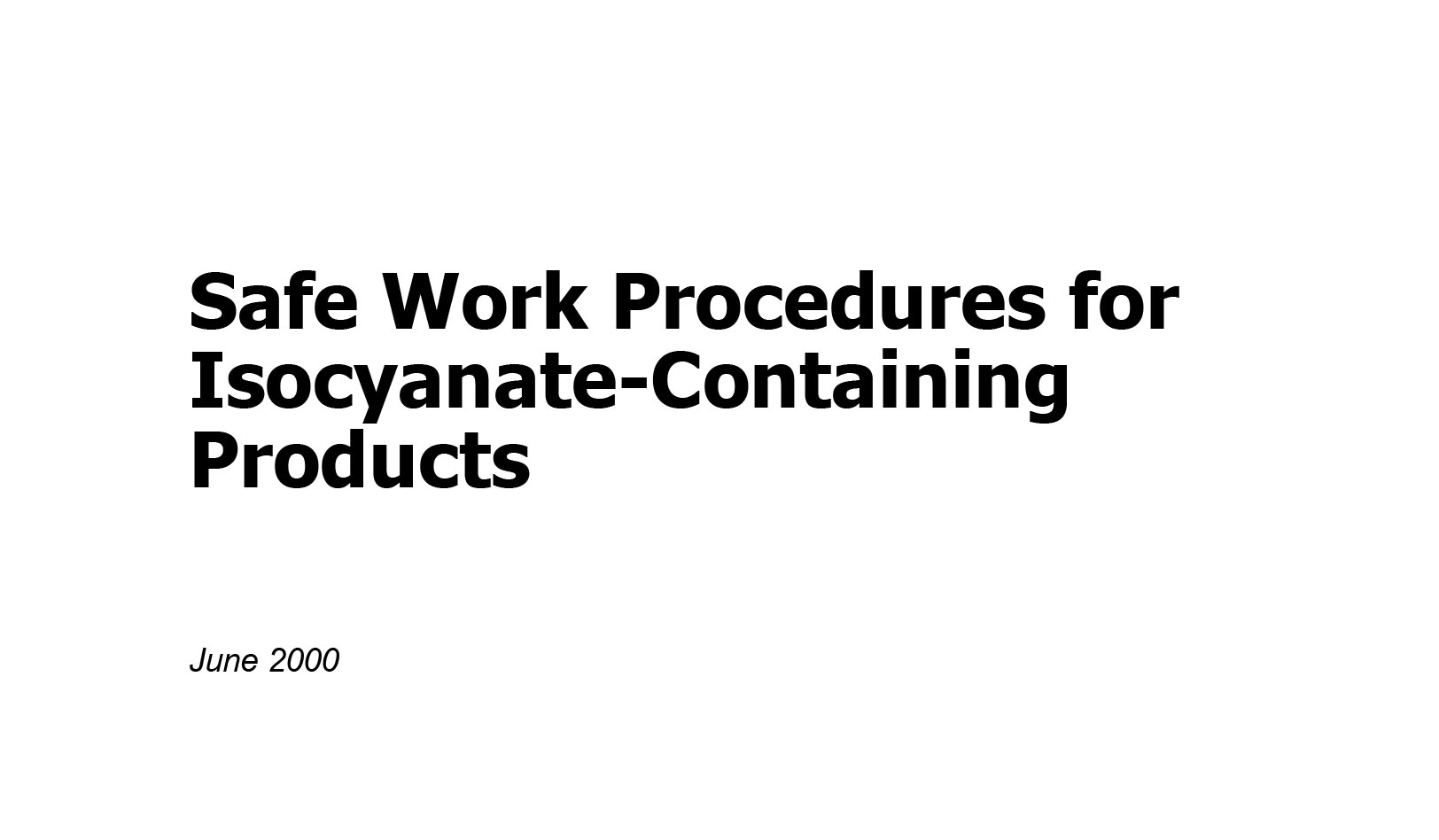 Safe Work Procedures Isocyanate-Containing Products IATSE 891 Report
