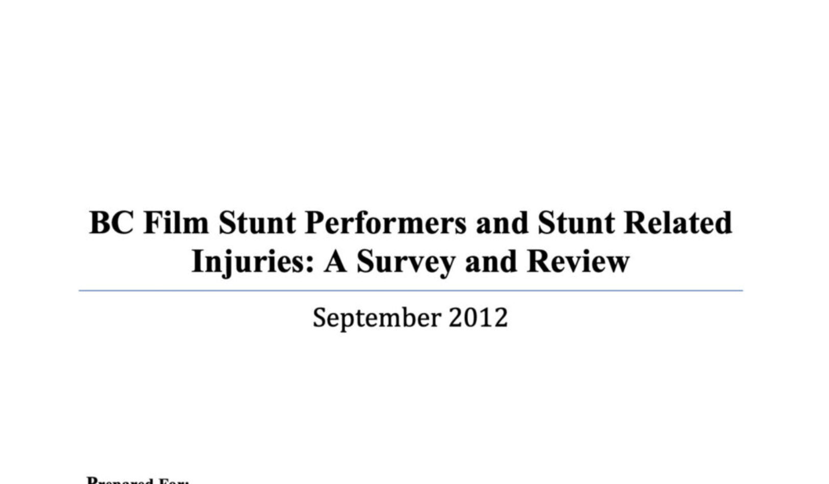 BC Film Stunt Performers and Stunt Related Injuries: A Survey and Review