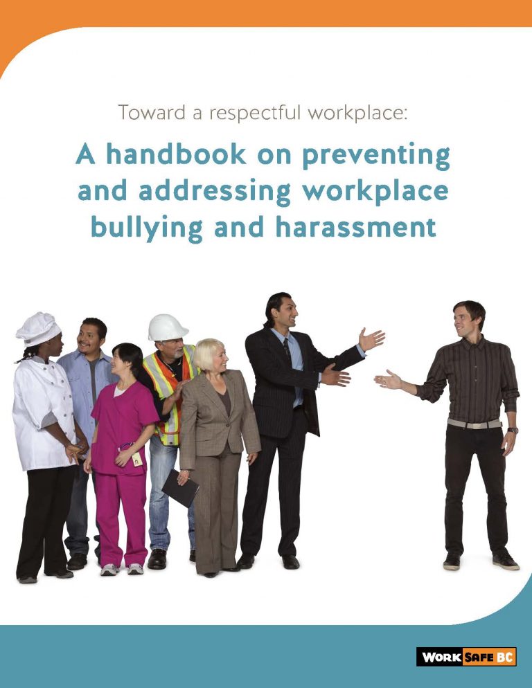 Toward a Respectful Workplace: Preventing and Addressing Workplace Bullying and Harassment