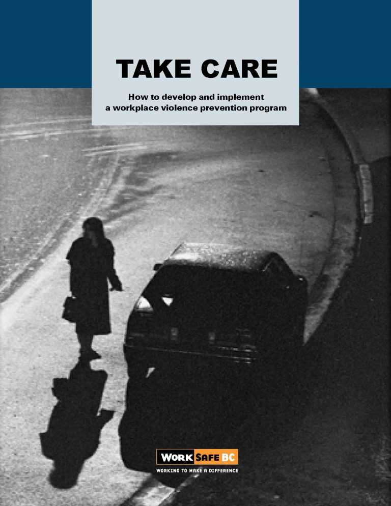 Take Care: How to Develop and Implement a Workplace Violence Prevention Program