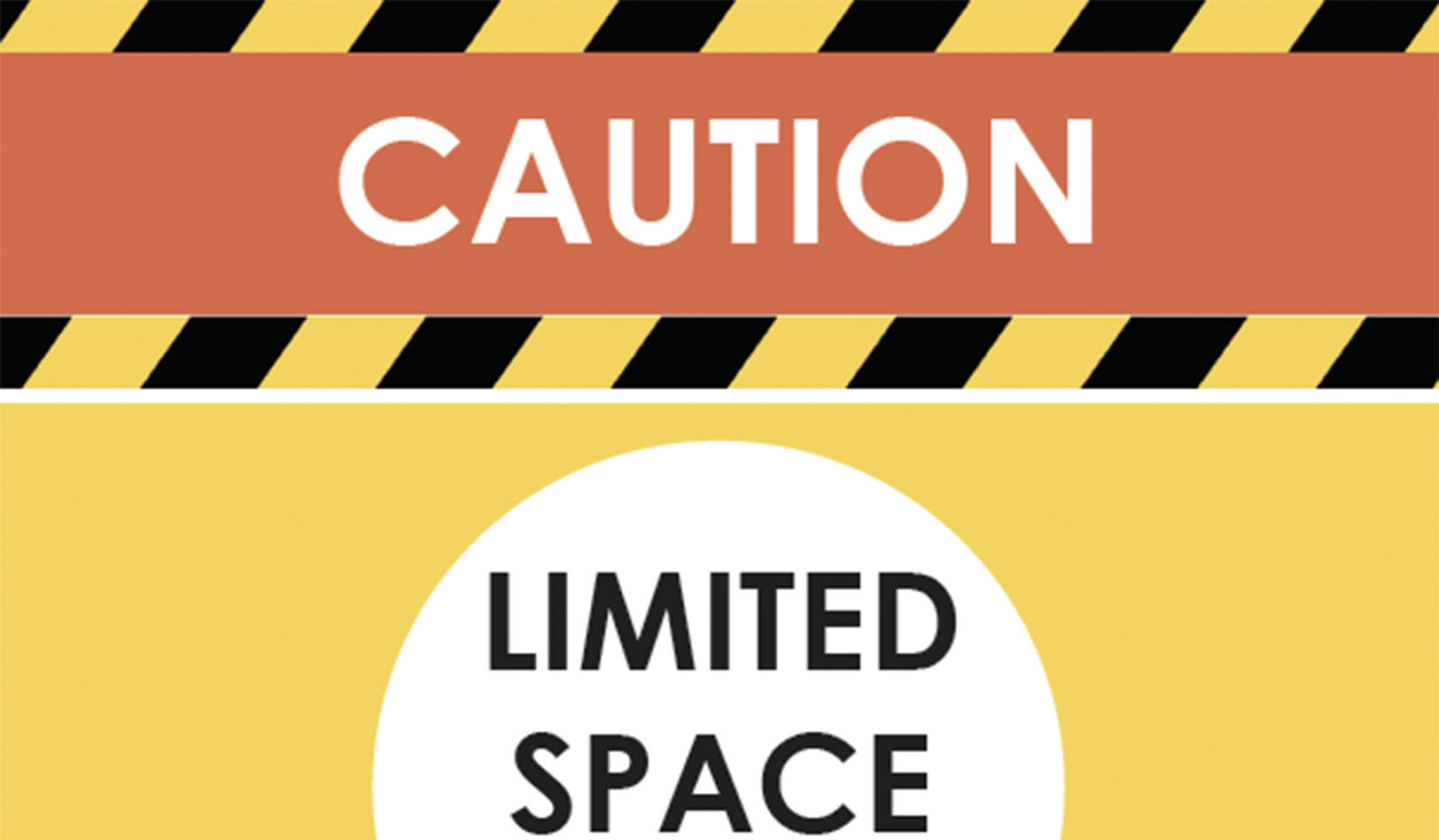 Limited Space