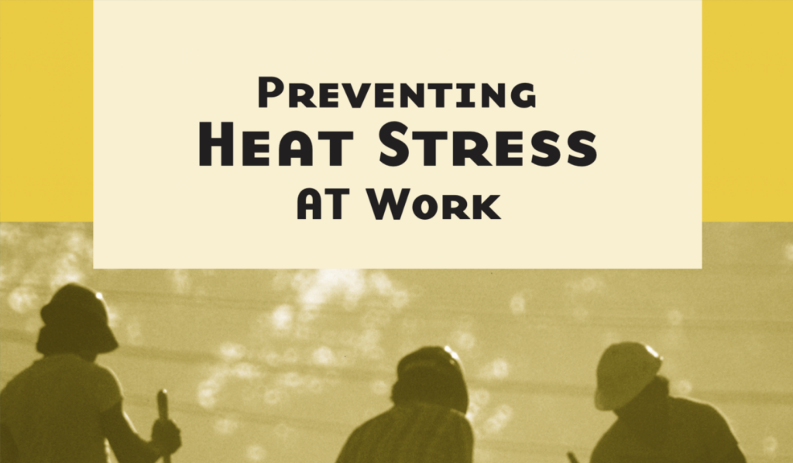 Preventing Heat Stress at Work