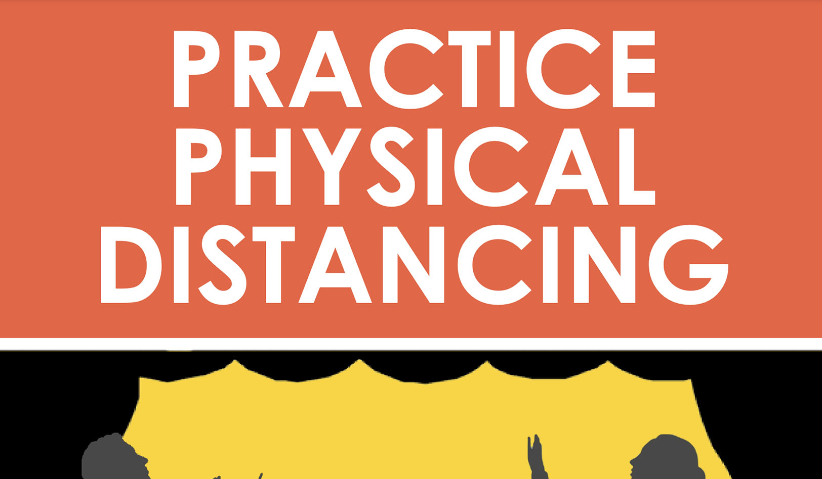Physical Distancing Poster – Stage Performers