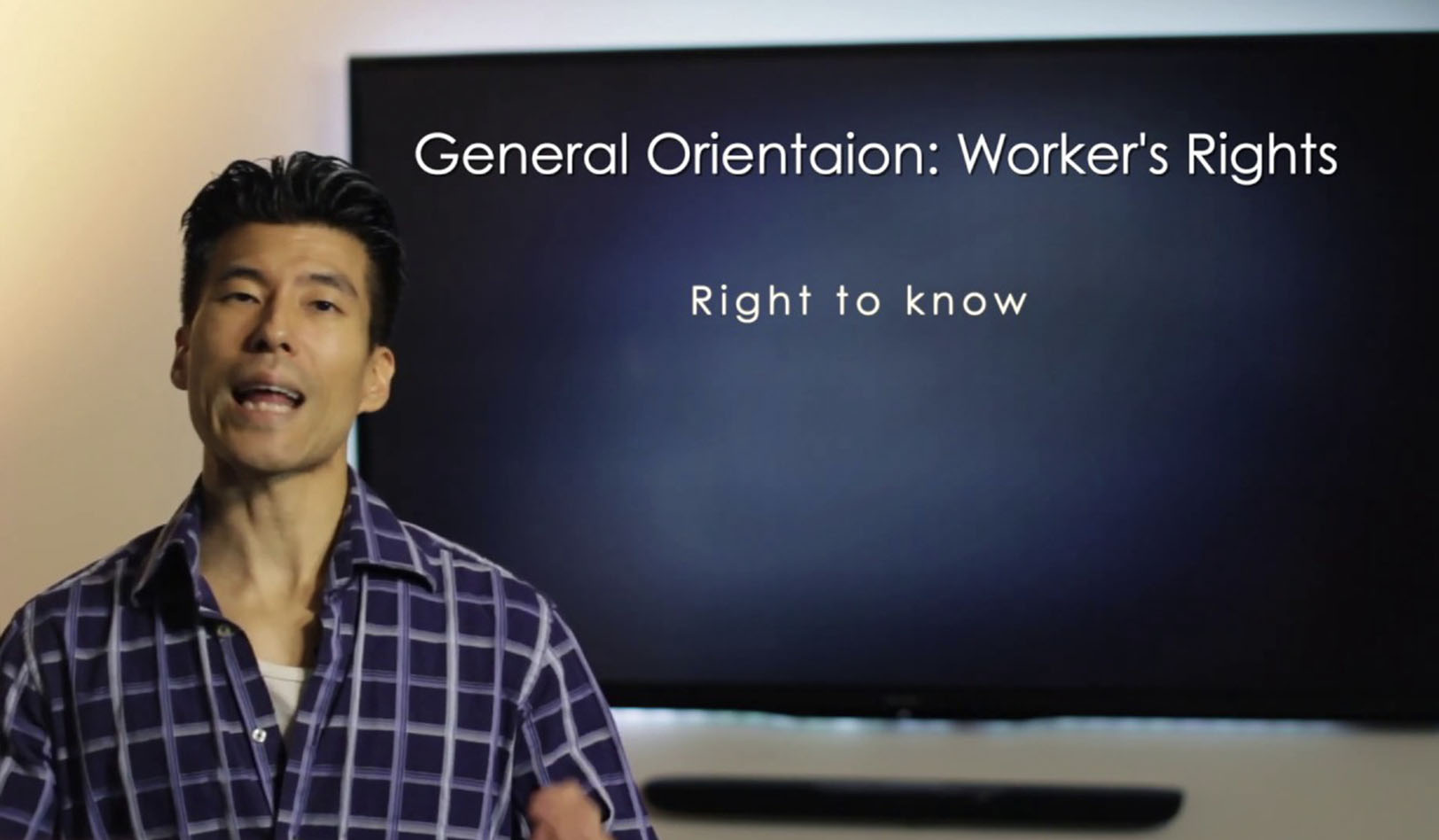 Orientation Basics – Worker’s 3 Basic Rights Video
