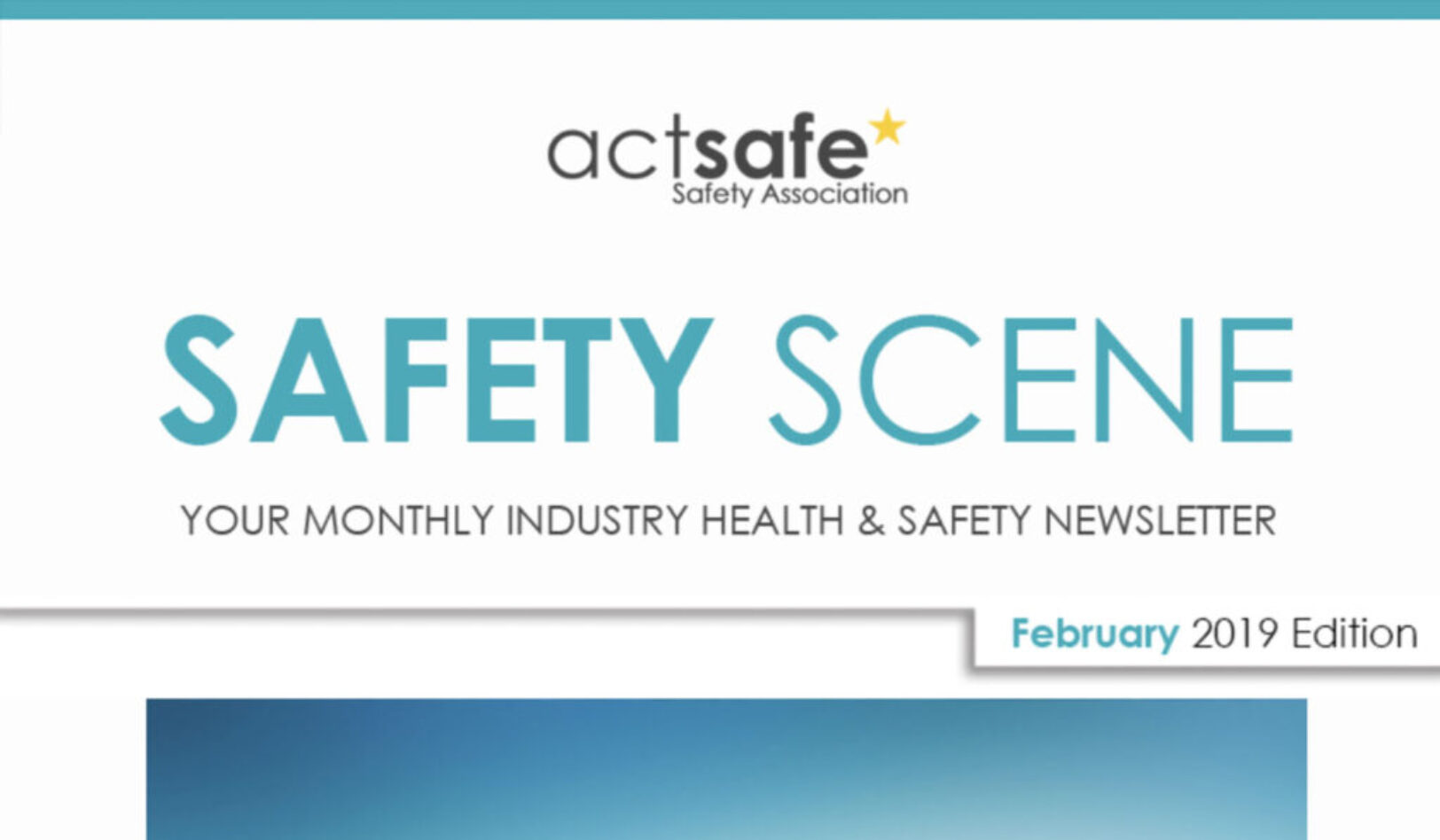 Safety Scene – February 2019 Edition