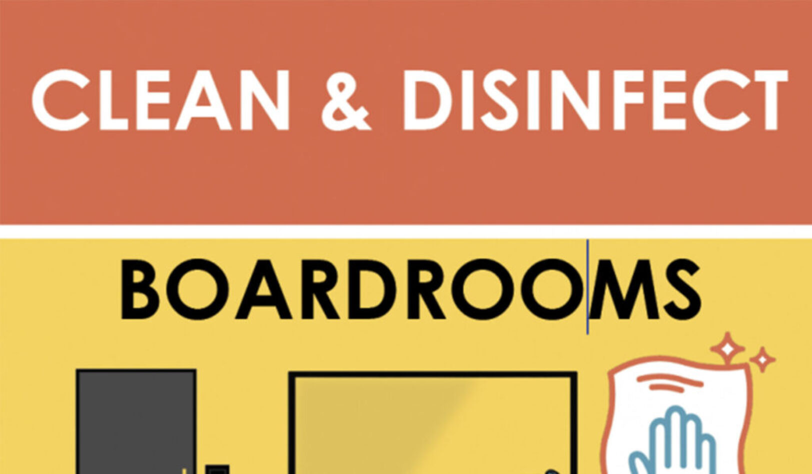 Clean & Disinfect: BOARDROOMS