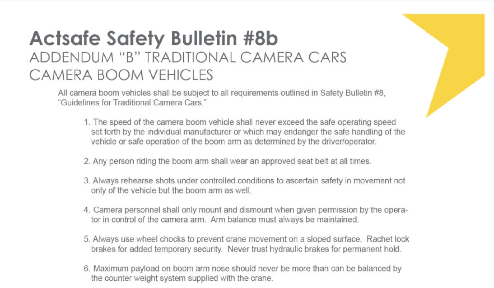 #8B Addendum “B” for Traditional Camera Cars – Camera Boom Vehicles Motion Picture Safety Bulletin