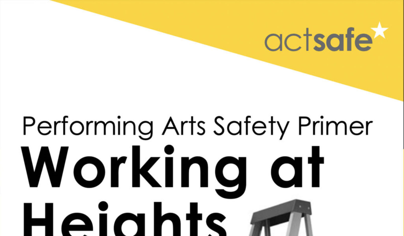 Working At Heights Performing Arts Safety Primer