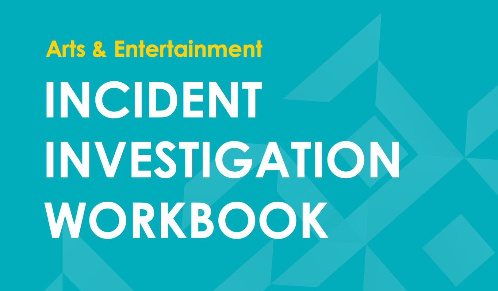 Incident Investigation Workbook
